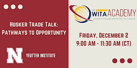 Husker Trade Talk: Careers in International Affairs, Business & Trade