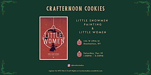 Crafternoon Cookies: Little Snowmen Painting & Little Women