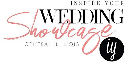 Inspire Your Wedding Showcase – Central Illinois