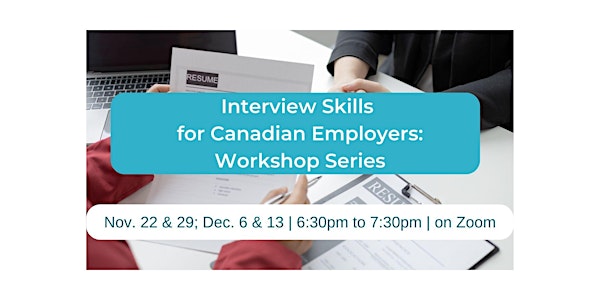 Interview Skills for Canadian Employers: Workshop Series