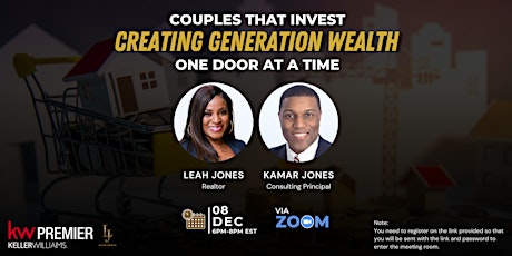 COUPLES THAT INVEST CREATING GENERATION WEALTH ONE DOOR AT A TIME