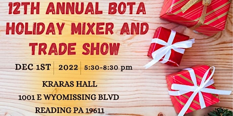 12th Annual BOTA Holiday Mixer and Trade Show