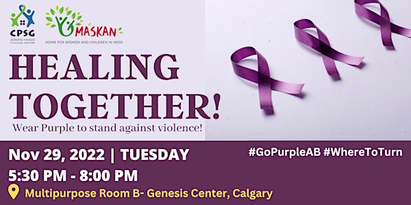 Healing Together! Wear Purple to Stand against violence!