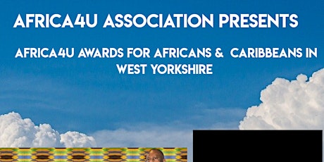 AFRICA4U AWARDS FOR AFRICANS AND CARIBBEANS IN WEST YORKSHIRE