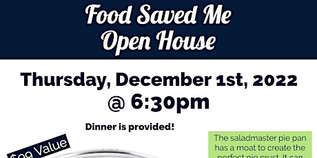 Saladmaster Owners ONLY: Food Saved Me Open House