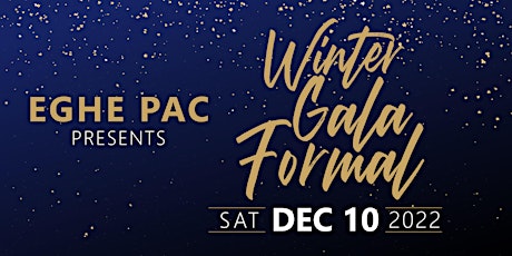 EGHE PAC Winter Gala Formal