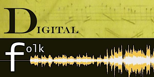Digital Folk Report Launch