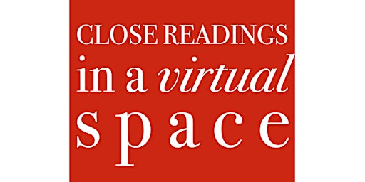 Primaire afbeelding van CLOSE READINGS IN A VIRTUAL SPACE: with Tommye Blount