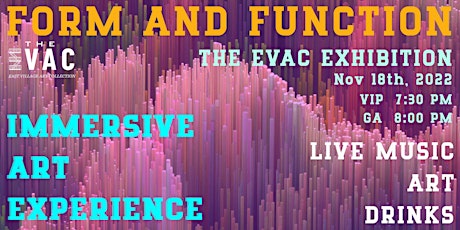 Form and Function | Immersive art party + ART + MUSIC + DRINKS