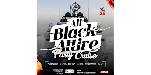 The All Black Attire Party Cruise