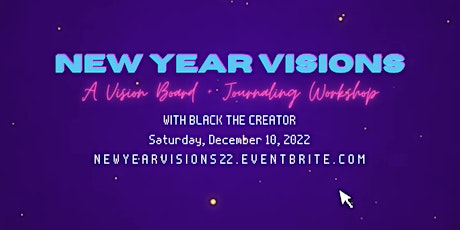 New Year Visions: A Vision Board + Journaling Workshop