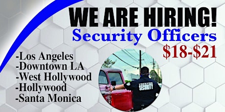 SECURITY OFFICER HIRING EVENT!! Come and Join our team!