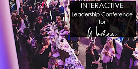 Interactive Women's Leadership Conference