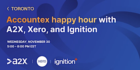 Accountex happy hour with A2X, Xero, and Ignition