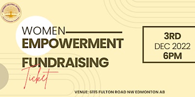WOMEN EMPOWERMENT/ FUND-RAISING EVENT