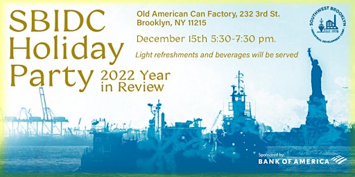 SBIDC's Holiday Party: 2022 Year In Review