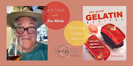 IACP TALKS: The Great Gelatin Revival