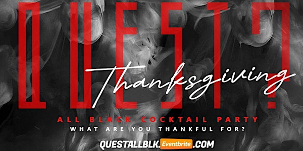 The Quest 2022 | All Black Affair | Cocktail Party Attire!