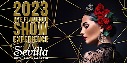 New Year's Eve Flamenco Dinner Show Experience at Cafe Sevilla- 5:15pm Show