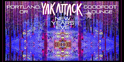 New Year's Eve with Yak Attack (Downstairs Lounge)
