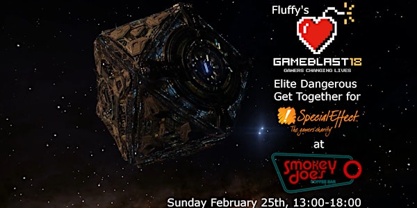 Fluffy's GameBlast18 Elite:Dangerous Get Together for SpecialEffect