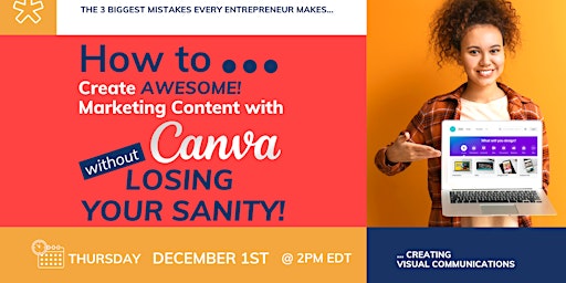 Create AWESOME! Marketing Content with Canva without Loosing Your Sanity