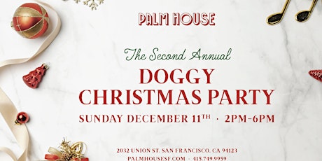 Palm House's Second Annual Doggy Christmas Party