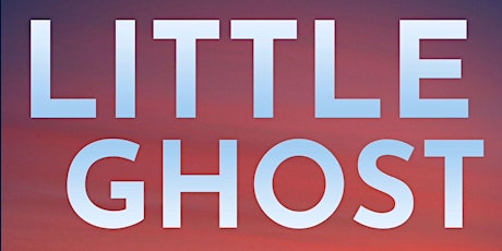 LITTLE GHOST book launch