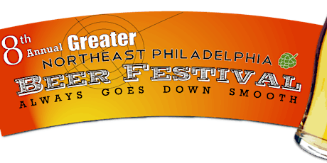 8th Annual Greater Northeast Philly Beer Fest primary image