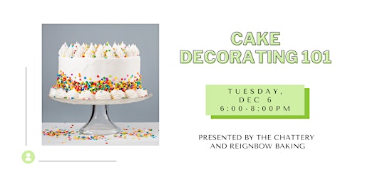 Cake Decorating 101- IN-PERSON CLASS