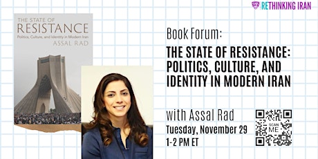 Book Forum - The State of Resistance: Politics, Culture, & Identity in Iran