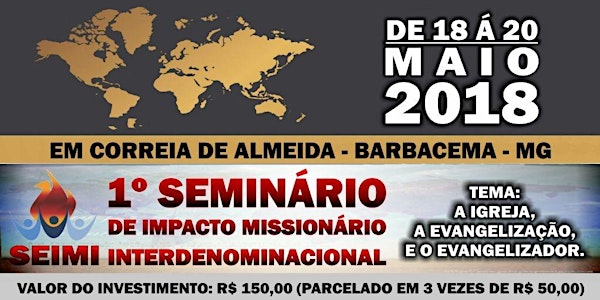 SEMINARIO DE IMPACTO MISSIONÁRIO INTERDENOMINACIONAL 2018