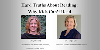 Hard Truths About Reading: Why Kids Can't Read