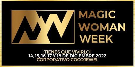 Imagen principal de Magic Woman Week