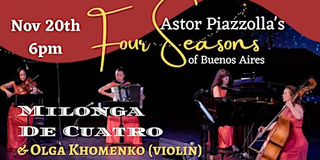 Milonga De Cuatro plays Piazzolla's Four Seasons of Buenos Aires primary image