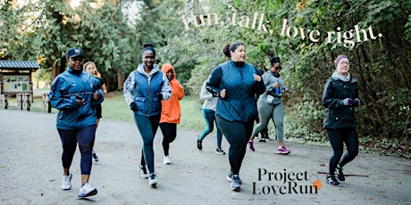 Project Love Run Presents: Running in Love (Talking Trekkers)