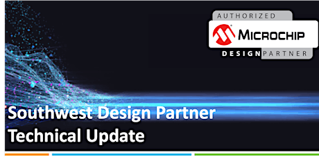 Southwest Design Partner Technical Update