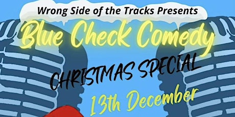 Christmas comedy night at Blue Check