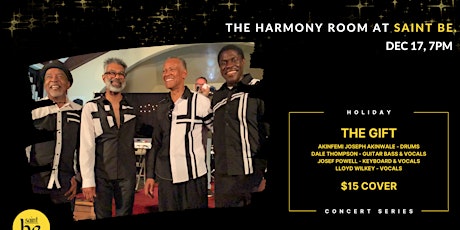 Holiday Concert Series: ‘The Gift’ Performing LIVE @ The Harmony Room