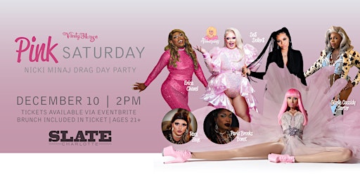 Pink Saturday Nicki Minaj Drag Day Party