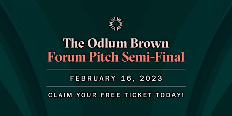 The Odlum Brown Forum Pitch Semi-Final
