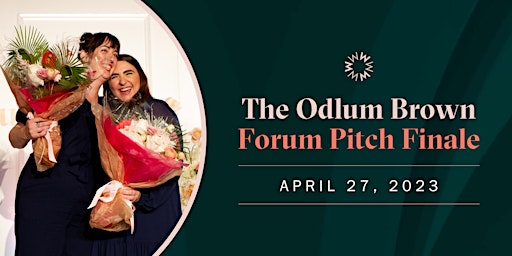 The Odlum Brown Forum Pitch Finale