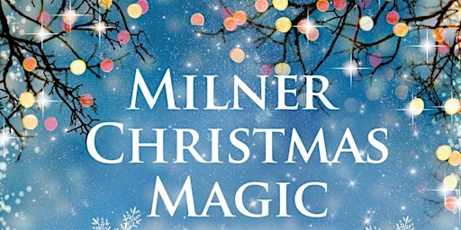 Milner Christmas Magic