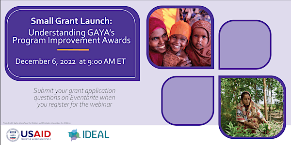 Small Grant Launch: Understanding GAYA's Program Improvement Award