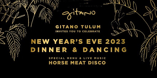 GITANO TULUM NEW YEAR'S EVE 2023
