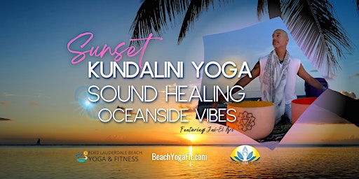 Sunset ☼ Kundalini Yoga. Sound Healing & Oceanside Vibes primary image