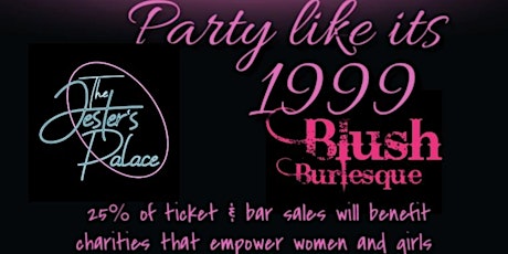 New Year’s 90’s Party: Presented by Blush Burlesque