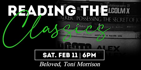 Reading the Classics: Beloved, Toni Morrison