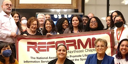 2nd REFORMA Northeast Chapter Membership Meeting