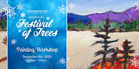 Landscape Painting with Sue Archibald - Mississauga Festival of Trees
